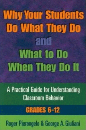 why-your-students-do-what-they-do-and-what-to-do-when-they-do-it-6-12