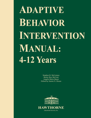 Adaptive Behavior Intervention Manual: 4-12 Years