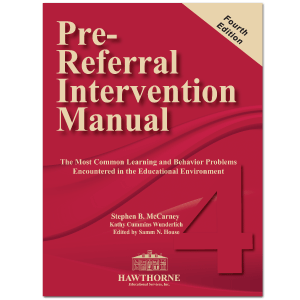 Pre-Referral Intervention Manual-Fourth Edition